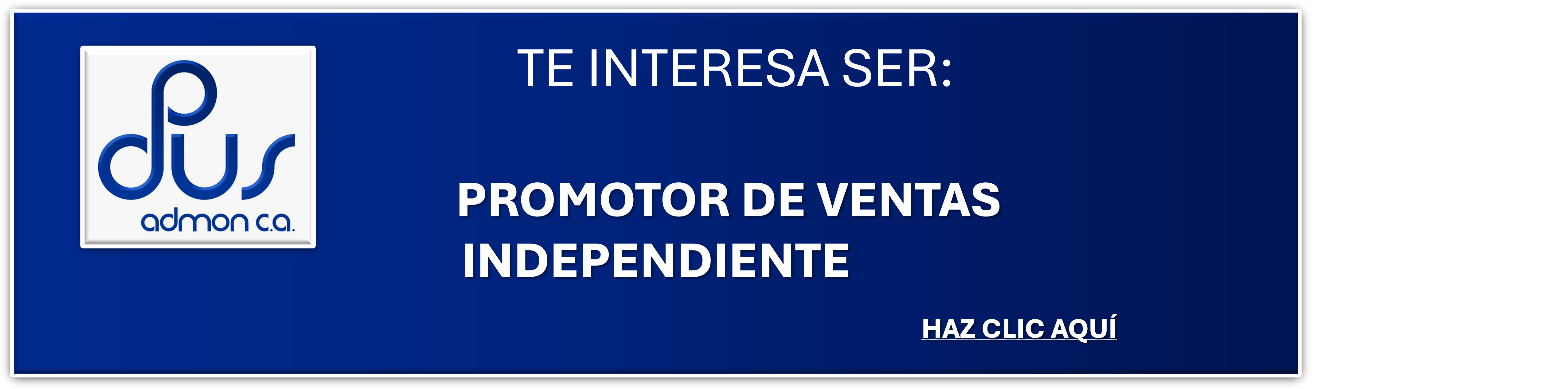 Quieres ser Promotor de Ventas